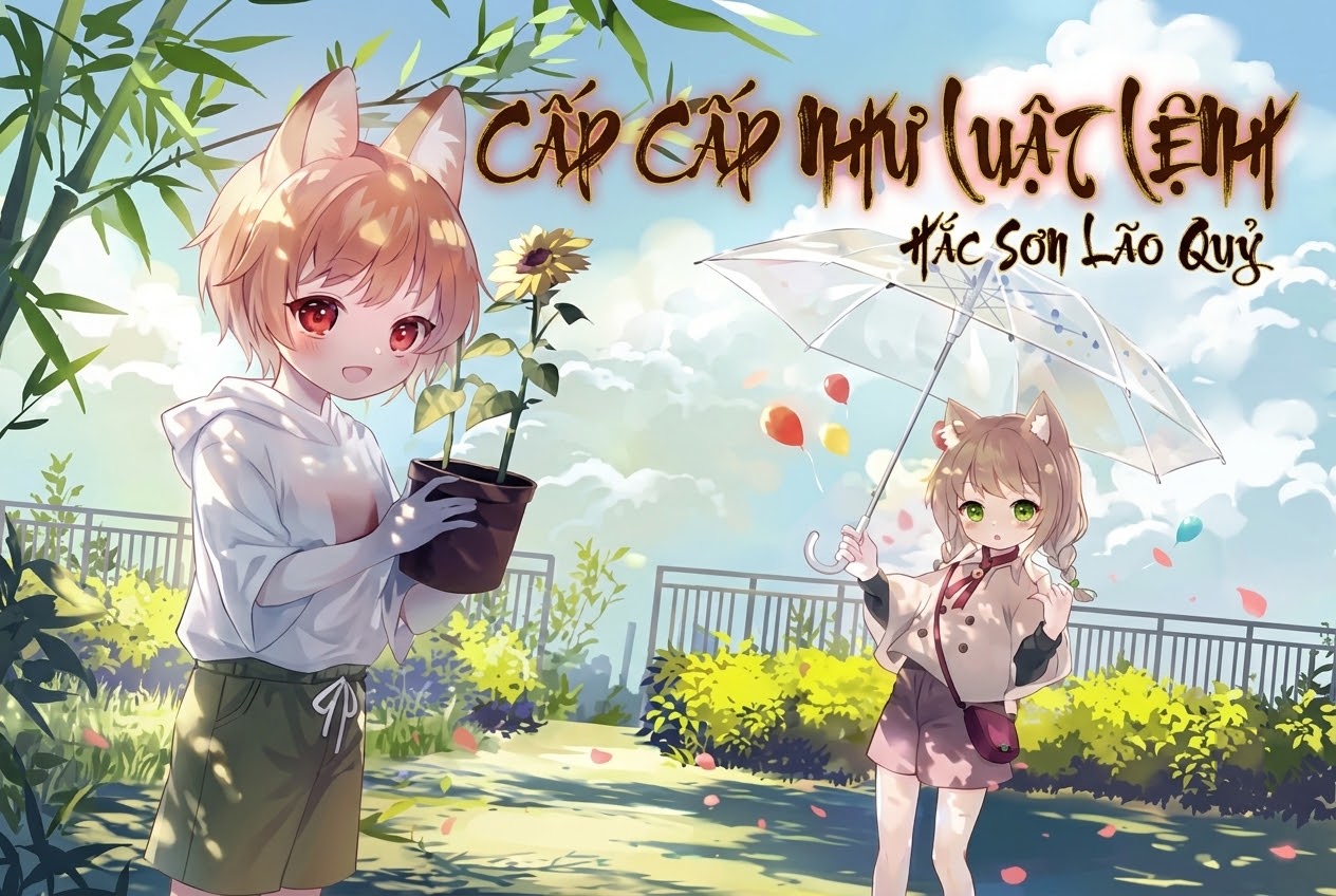 Cấp Cấp Như Luật Lệnh